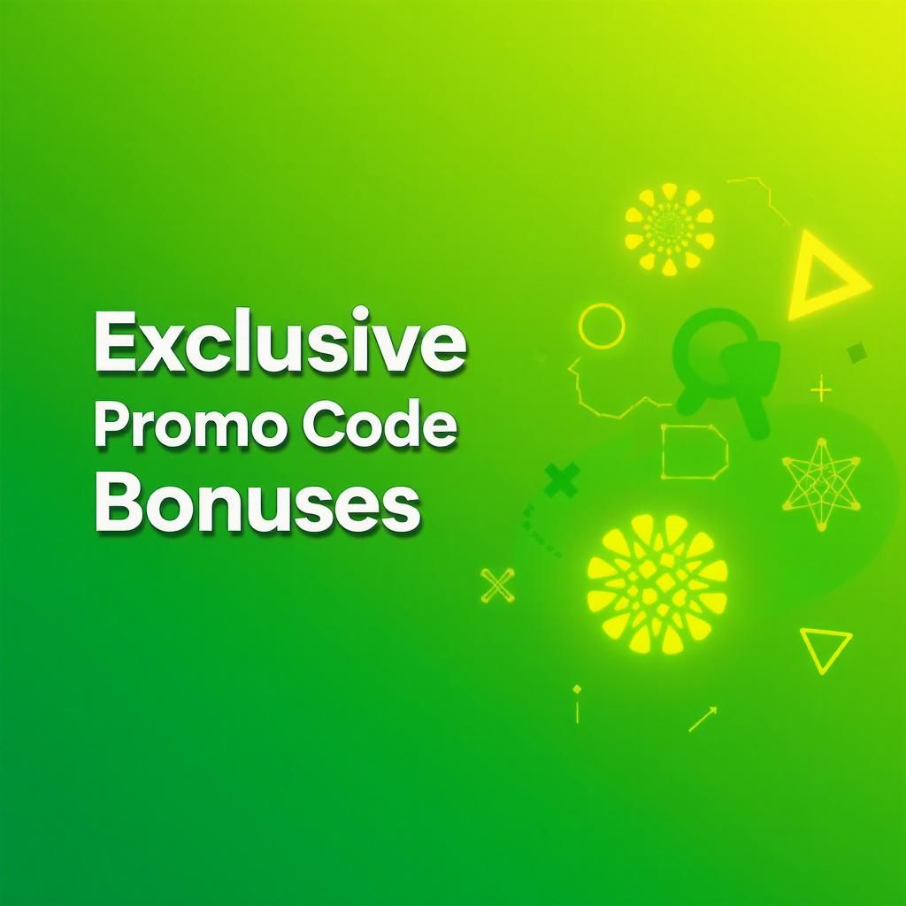 Exclusive Promo Code Bonuses